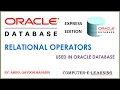 Relational Operators Used in Oracle Database 10g XE Computer e Learning