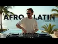 Lagu AFRO \u0026 LATIN HOUSE SET 21 - AHMET KILIC LIVE Mix
