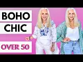 BOHO CHIC Fashion for ALL Women Fashion Over 50