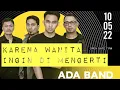 Download Lagu ADA Band - Karena Wanita Ingin Di Mengerti ( Live at Holywings Ground Jakarta)