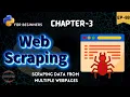 Scraping data from multiple webpages using python python for beginners