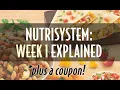 Nutrisystem Week 1 Explained Plus a Coupon