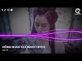 Download Lagu MIXTAPE 2023 - HỒNG NHAN XƯA REMIX - XÍCH LINH VER 2 X TỪ CỬU MÔN HỒI ỨC REMIX - FULL TRACK NHẠC HOA