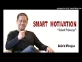 Download Lagu Smart Motivation - Andrie Wongso (Cabut Pakunya)