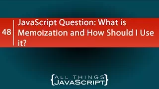 What the Heck is Memoization How Would I Use it