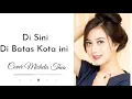 Download Lagu Di Sini Di Batas Kota Ini ~ Cover Michela Thea