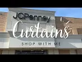 Shop With Me JCPenney Spring Curtains