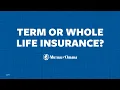 Term vs Whole Life Insurance Mutual of Omaha