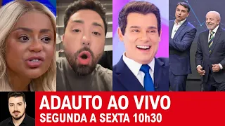 ADAUTO AO VIVO: Cariúcha X Rico Melquiades + Celso Portiolli na Globo? + Pesquisa Lula X Bolsonaro