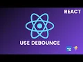 Custom Hook Mastery Implementing useDebounce in React