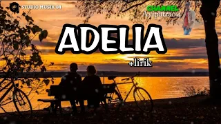 LAGU ADELIA +lirik || TERBARU 2023