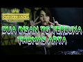 Download Lagu Dua insan yg terluka remix(thomas arya)
