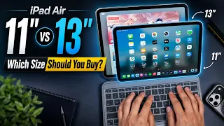 iPad Air 13 vs 11 Which Size Should You Actually Buy