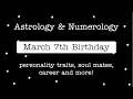 March 7th Birt ay The Intuitive Pisces Pisces Sun Sign Astrology and Numerology Reading