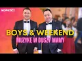 Download Lagu BOYS \u0026 WEEKEND – Muzykę w duszy mamy  (Disco Polo 2022) HIT!