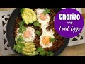 Chorizo and Fried Eggs Easy Savory Breakfast Recipe or Easy Breakfast for Dinner Idea