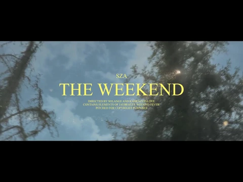 Download MP3 SZA - The Weekend (Alternate Version) [Teaser]