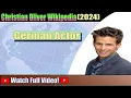 Christian Oliver Wikipedia Who Is Christian Oliver Watch Complete Amazing Trending News