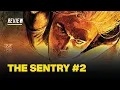 The Sentry Review - Powerful Emotional Hard Hitting