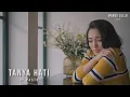 Download Lagu TANYA HATI - PASTO | Cover by Manda Cello