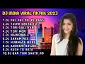 Download Lagu DJ INDIA VIRAL TIKTOK 2023 || DJ PAL PAL DIL KE PAAS FULL BASS X DJ O MERE SANAM FULL ALBUM
