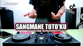 Download DJ TORAJA SANGMANE TOTO'KU - REMIX TERBARU FULL BASS MP3