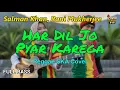 Lagu Har Dil Jo Pyar Karega - Salman Khan | Rani Mukherjee (Reggae Cover) || Full Bass