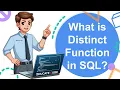 What is Distinct Function in Structured Query Language - SQL