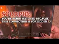 SCORPIO🦂: THEY AVOID YOU BECAUSE THIS CONNECTION IS FORBIDDEN… AND SOMEONE IS WATCHING THEM CLOSELY😳