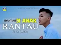 Download Lagu REVO RAMON - NYANYIAN SIANAK RANTAU [Official Music Video] Lagu Minang Terbaru 2019