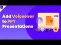 How Add AI Voiceover to PowerPoint Presentations 3 Ways PPT Narration