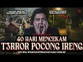 YANG TAKUT POCONG JANGAN DENGERIN CERITA INI SUMPAH (40 Hari T3rr0r Pocong Ireng) | HH #227