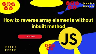 Most Asked Interview Questions Reverse Array elements without using inbuilt method