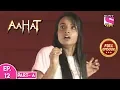 Download Lagu Aahat - Season 5 - Full Episode - 12 - 14th January, 2020