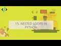 Python for Data Science - 15 Nested loops in Python Python tutorial in Hindi