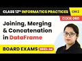 Joining Merging Concatenation in DataFrames Code 065 Class 12 Informatics Practices Chapter 2