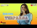 Download Lagu TERPAKSA - DEDE RISMA - JURUJUS LIVE CINUNUK UJUNG BERUNG