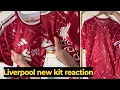 Liverpool Home Kit unboxing reaction