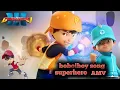 Download Lagu boboiboy।। song।।superhero।। AMV