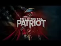 Download Lagu FULL METAL PATRIOT