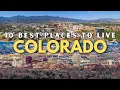 Moving to Colorado - 10 Best Places to Live in Colorado