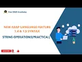 New ABAP Syntax - STRING Operations Practical