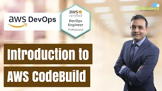 Introduction to AWS Codebuild AWS Devops K21Academy