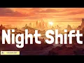 Jon Pardi - Night Shift (Lyrics)