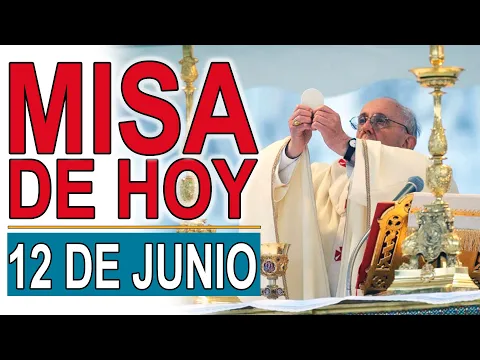 Download MP3 Misa de hoy Domingo 12 Junio 2022 Oracion Catolica Santa Misa Eucaristía del día de hoy