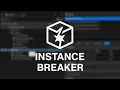 Unreal Engine Instance Breaker plugin