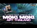 Download Lagu DJ MOKI MOKI LORD IFAN X APT THAILAND STYLE FUNKOT JANDHUT ASYIK❗VIRAL TIKTOK❗• GOZY NATION RVLTN •