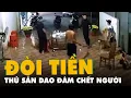 Lagu Đi đòi tiền bồi thường sau va chạm giao thông, thủ sẵn dao đâm chết người