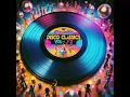 Lagu Disco Classics Vol 3