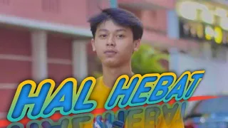 Download RAFA ||HAL HEBAT ||Vidio lirick MP3